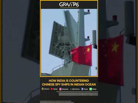 Gravitas: How is India countering Chinese spy ships in Indian Ocean | Gravitas Shorts [Video]