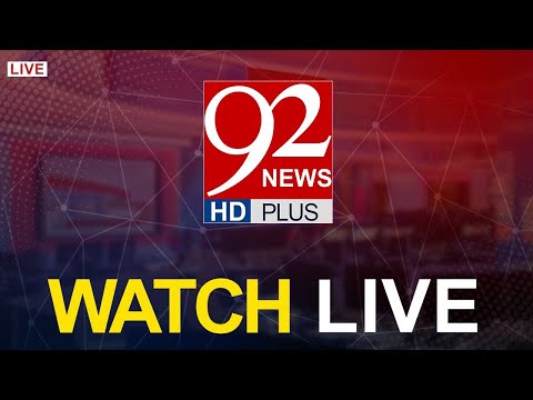92 NEWS LIVE | Pakistan News Live – Latest Headlines & Breaking News – Press Conferences & Speeches [Video]