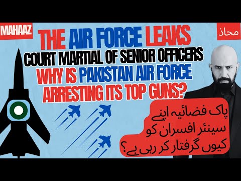 EXCLUSIVE: Pakistan Air Force Court Martial of Senior Officers – Does PAF Have a Corruption Problem? [Video]