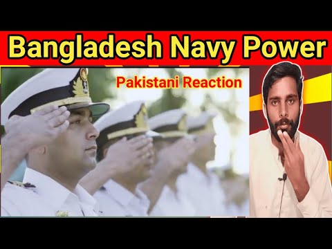 Introduction to Bangladesh Navy || Pakistani Reaction [Video]