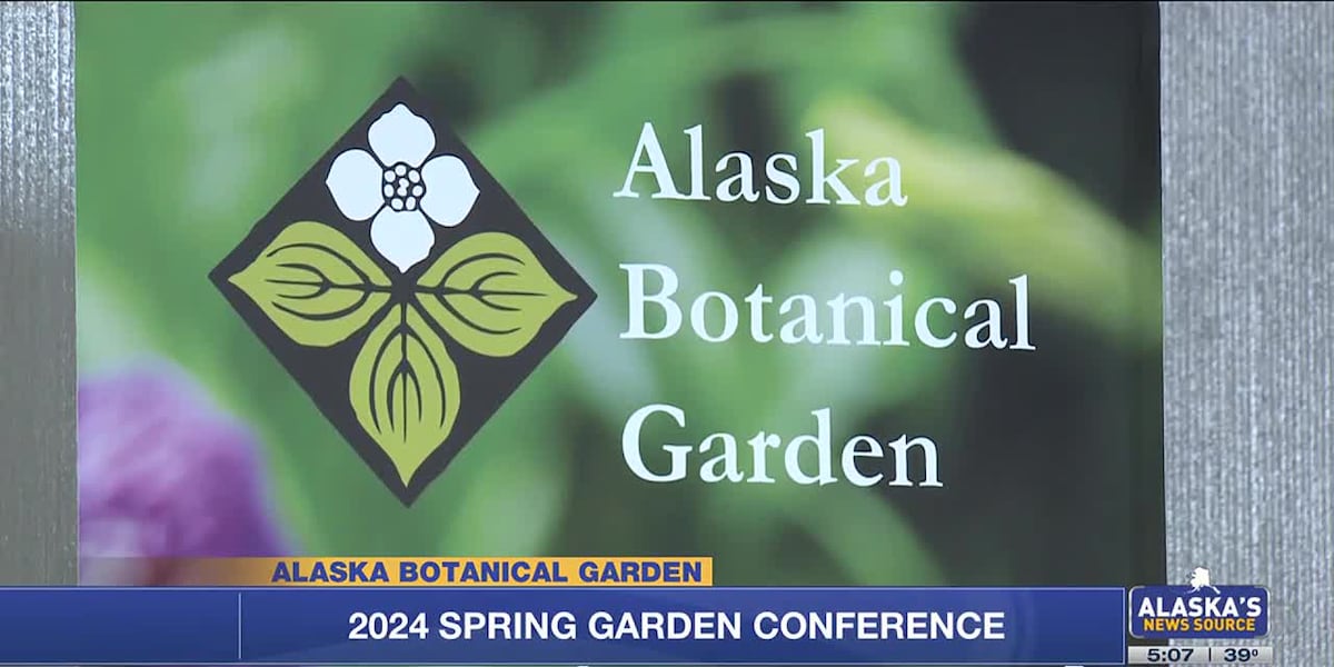Alaska Botanical Garden’s spring conference blooms at Dena’ina Center [Video]