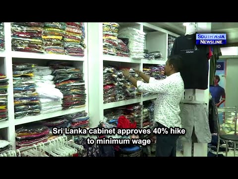 Sri Lanka cabinet approves 40% hike to minimum wage [Video]