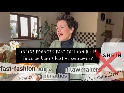 Breaking: France limits Fast Fashion! New law explained, Fines, ad bans + hurting consumers? [Video]