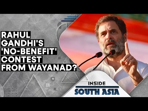 #IndiaElections2024 – Rahul Gandhi’s ‘no-benefit’ contest from Wayanad? | Inside South Asia LIVE [Video]