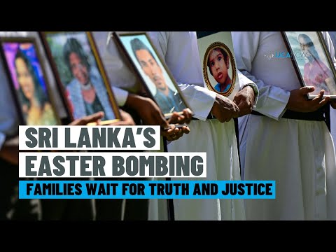 Families of Sri Lanka’s 2019 Easter bombing victims wait for truth, justice [Video]