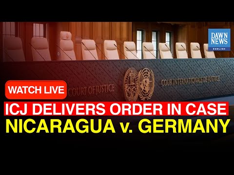 🔴LIVE: ICJ Delivers Order In Nicaragua v. Germany Case | Israel-Gaza War | DAWN News English [Video]