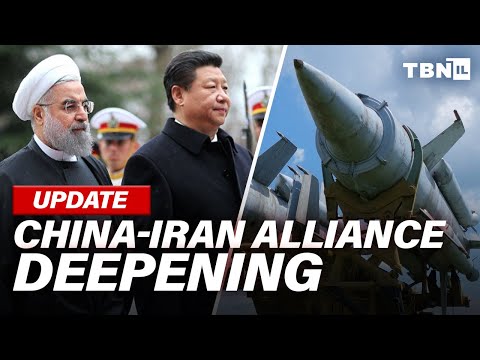 China’s Worrisome Alliance with Iran & Military ARMS RACE w/ United States | TBN Israel [Video]