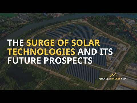 The Rise of Solar Power and its Future Prospects [Video]