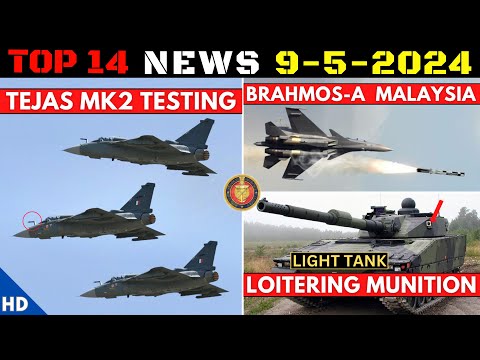 Indian Defence Updates : Tejas MK2 Test,Ramjet Fuel,Brahmos To Malaysia,Zorawar Loitering Munition [Video]