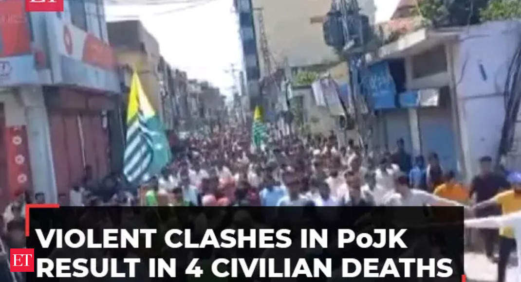 PoK protests: Violent clashes result in 4 civilian deaths and multiple injuries - The Economic Times Video