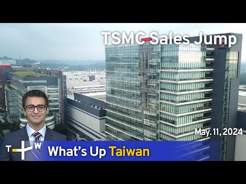TSMC Sales Jump, What’s Up Taiwan – News at 17:00, May 11, 2024 | TaiwanPlus News [Video]
