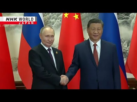 What Putin’s Beijing trip reveals about the Russia-China relationshipーNHK WORLD-JAPAN NEWS [Video]