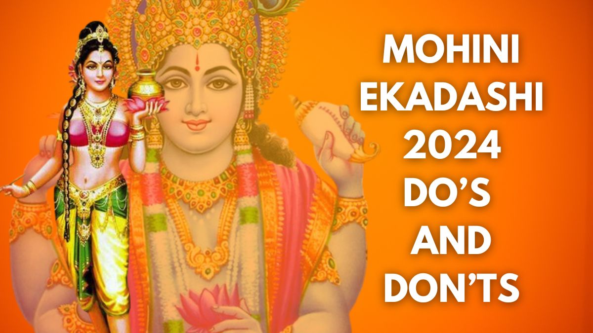 Mohini Ekadashi 2024: Dos And Donts to Follow On This Auspicious Vaishakh Shukla Paksha Ekadashi [Video]