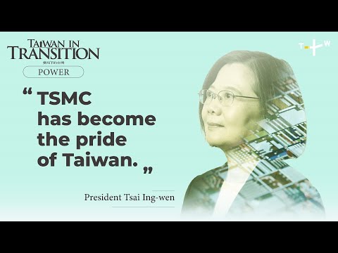 Silicon Shield and Green Energy: Taiwan’s Economic Ascent by Tsai Ing-wen | Taiwan in Transition [Video]