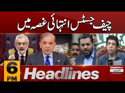 CJP in Action | News Headlines 6 PM | 17 May 2024 | Latest | Pakistan News [Video]