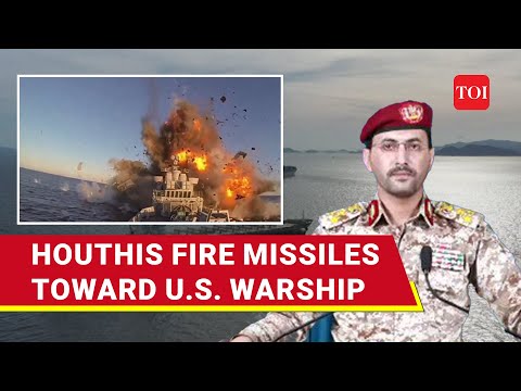 Houthi Naval Missiles ‘Strike’ U.S. Navy Destroyer; Another Ship ‘Directly Targeted’ In Red Sea [Video]