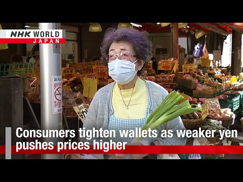 Japan economy: Consumers tighten wallets as weaker yen pushes prices higherーNHK WORLD-JAPAN NEWS [Video]