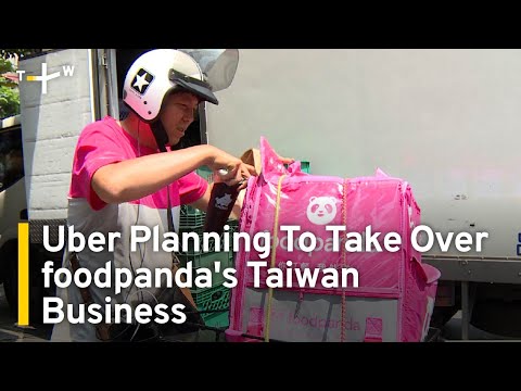 Uber Eats Plans To Acquire foodpanda’s Taiwan Business for US$950 Million | TaiwanPlus News [Video]