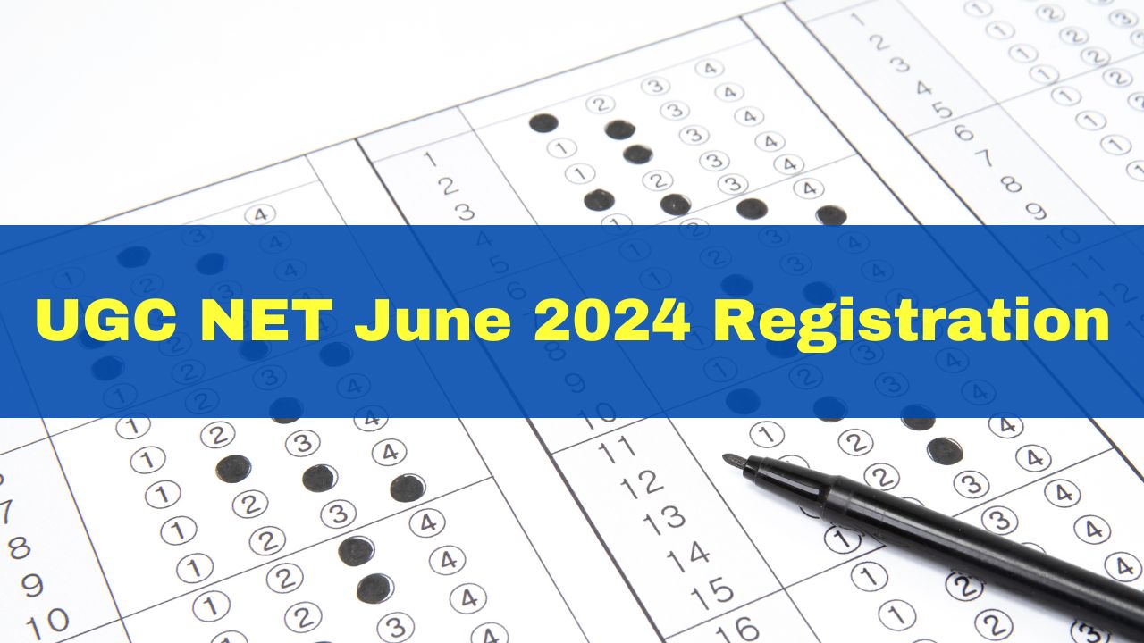 UGC NET June 2024 Registration Window Closes Today At 11:59 PM; Here’s How To Apply [Video]