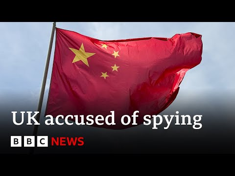 China accuses British intelligence agency of recruiting spies | BBC News [Video]