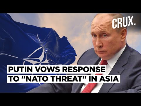 Putin Slams NATO For “Moving Into Asia”, Warns Change In Nuke Doctrine; Biden Aide Dashes To Vietnam [Video]