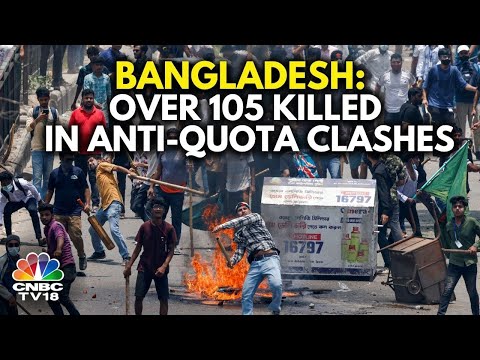 Bangladesh News: Over 105 Killed In Anti-Quota Clashes, Curfew Imposed | Sheikh Hasina | N18G [Video]